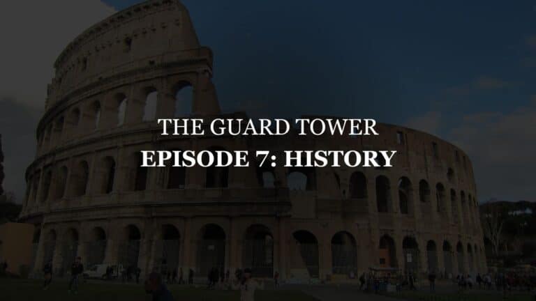 The Guard Tower Episode 7